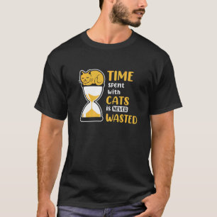 Den tid som tillbringas med katter Slösas aldrig T Shirt