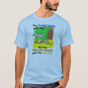 DEN TIDIGA FÅGELN FÅR MASKEN UNDERSTÖDER MUSEN T SHIRT