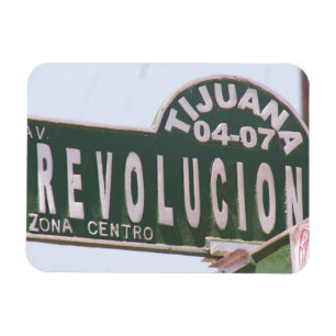 Den Tijuana revolutiongatan undertecknar magneten Magnet