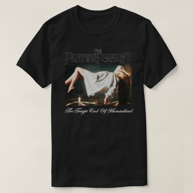 Den tragiska slutet av mänsklighetens skjorta t shirt (Design framsida)