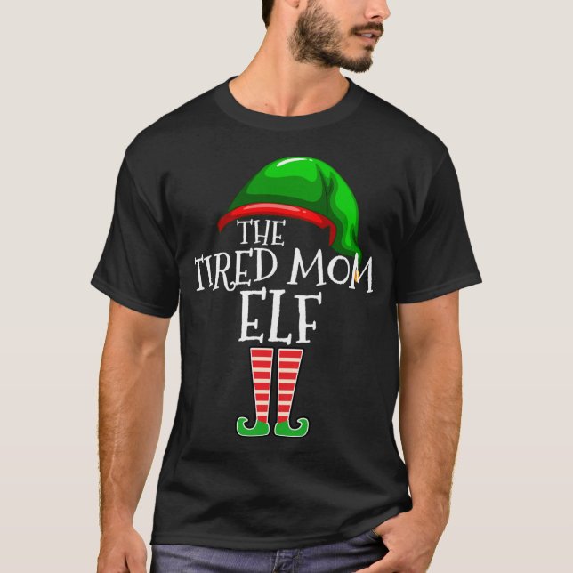 Den trötta Elf-familjen Mamma - matchande julklapp T Shirt (Framsida)