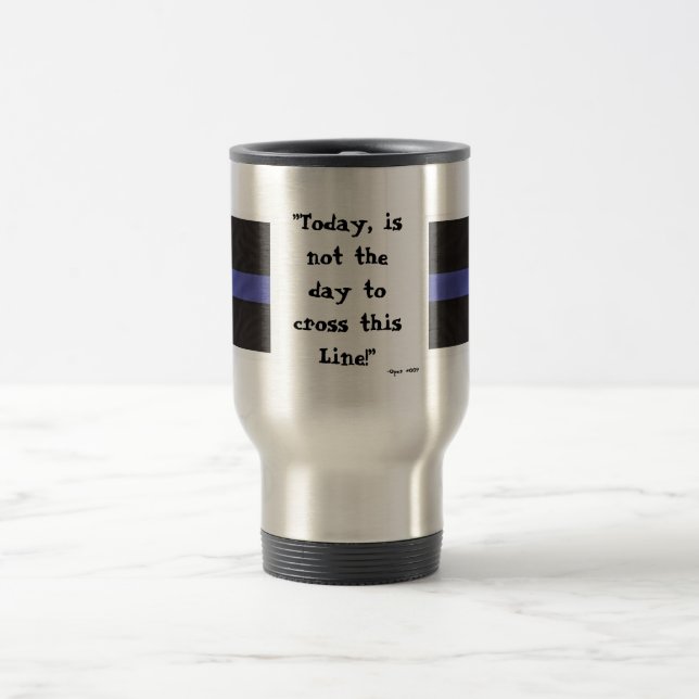 Den tunna blålinjen (travel mug) "är i dag inte resemugg (Center)