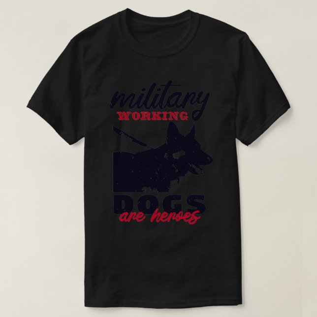 Den tyska schepherd Hundar är heroser T Shirt (Design framsida)