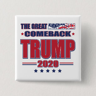 Den underbara amerikanska återkomsten - Trump 2020 Knapp