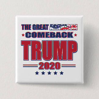 Den underbara amerikanska återkomsten - Trump 2020 Knapp