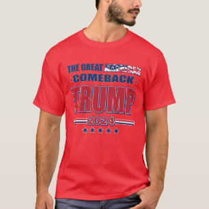 Den Underbara amerikanska Comeback - Trump 2024 T Shirt