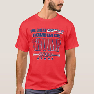 Den Underbara amerikanska Comeback - Trump 2024 T Shirt