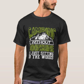 Den underbara kampanjen utan Moonshine ligger Sitt T Shirt