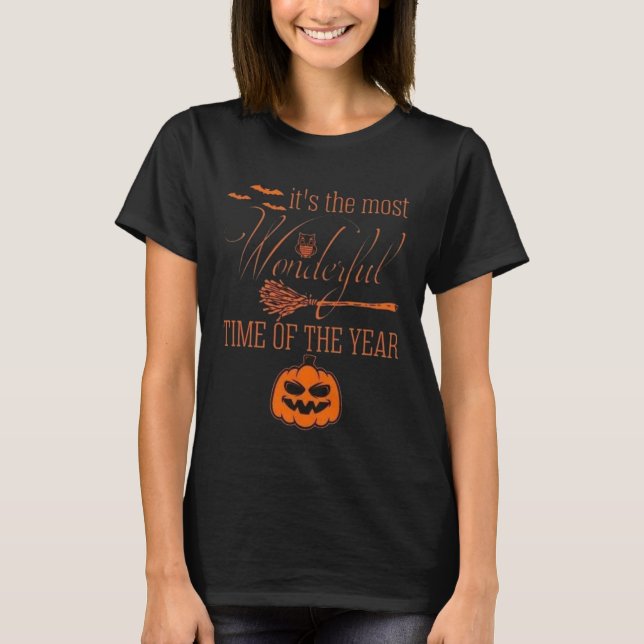 Den underbara tiden på året Halloween Funny T Shirt (Framsida)