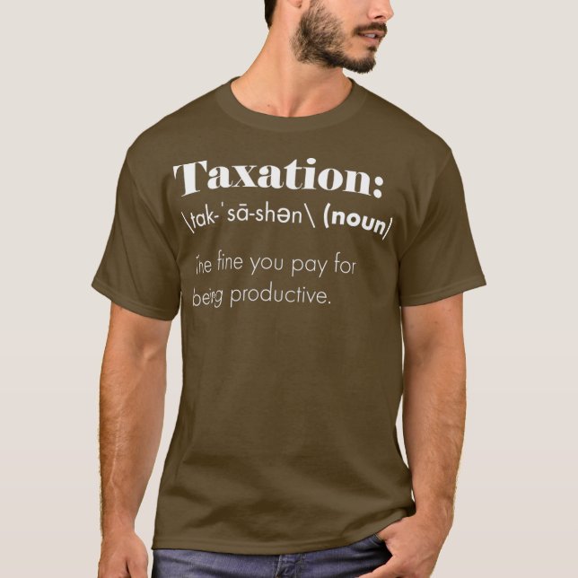 Den Underbarare beskattningen är stölddefinition T Shirt (Framsida)