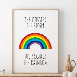 Den underbarare stormen den ljusare regnbågen poster