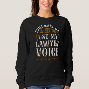 Den unga advokatadvokaten gör mig inte till min An T Shirt