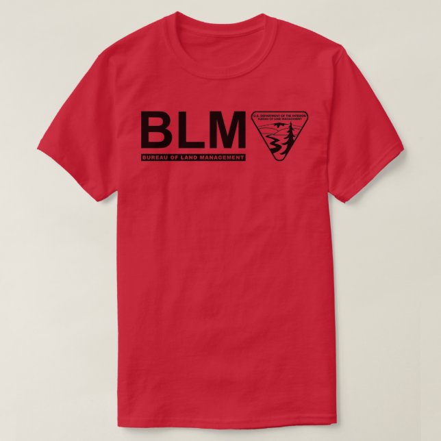 Den ursprungliga BLM Bureau of Land Management BLA T Shirt (Design framsida)