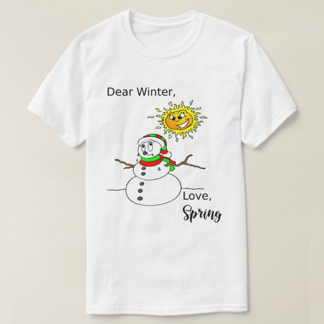 Den vackra julen Smälter Snögubbe Winter Vår T Shirt (Design framsida)