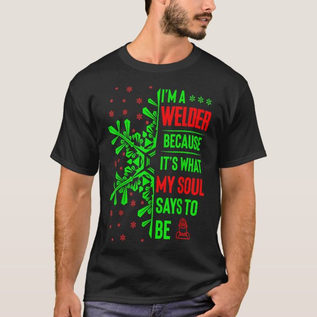 Den vackra juljobben Gesslor Welder min själ säger T Shirt (Framsida)