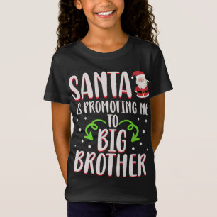 Den vackra jultomten befordrar mig till storebror t shirt