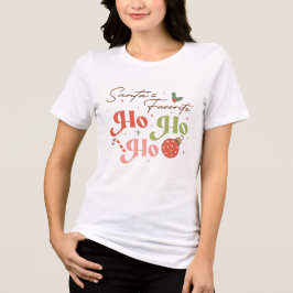 Den vackra jultomtens favoritho Ho Ho-jul T Shirt