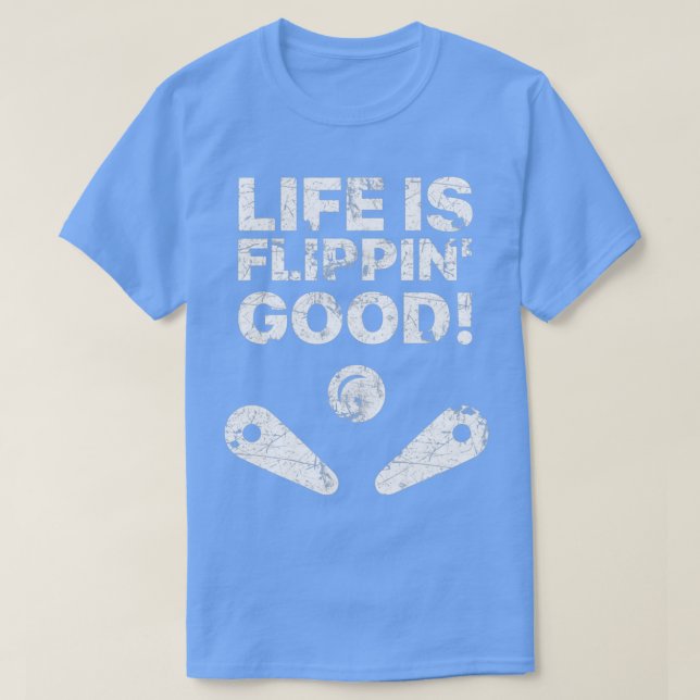 Den vackra Pinball Life är Flippin Bra Gift Hallow T Shirt (Design framsida)