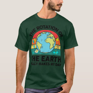 Den vackra planetens rotation gör mitt dagrymd t shirt