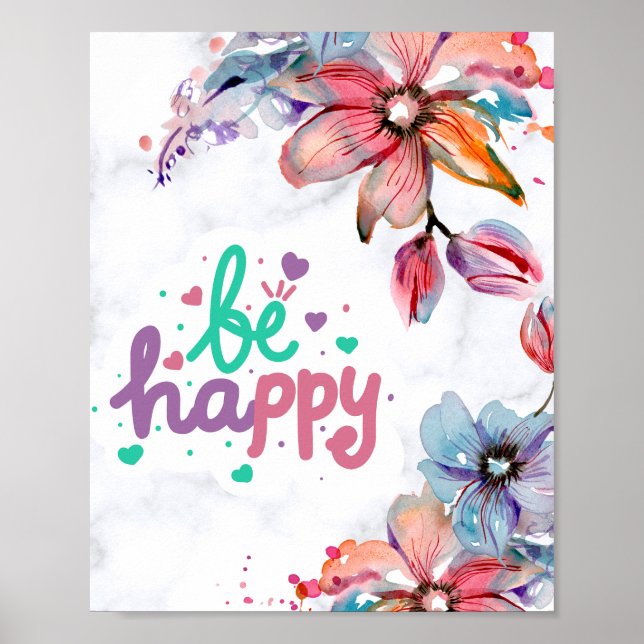 Den vackra Watercolor-Blommigten BE Lycklig Poster (Framsidan)