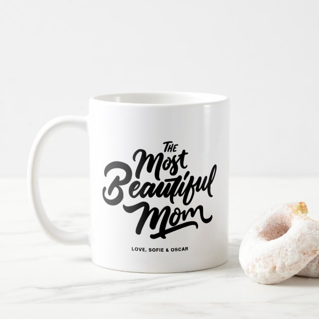 Den vackraste Personligen Mamma Hand Lettering Kaffemugg (Med munk)