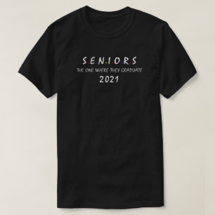 Den, var de avlägger examen T-tröja, pensionäre T Shirt