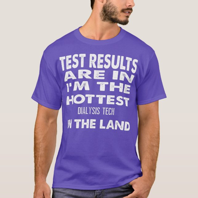 Den varmaste dialystekniken i fyndgåvan t shirt (Framsida)