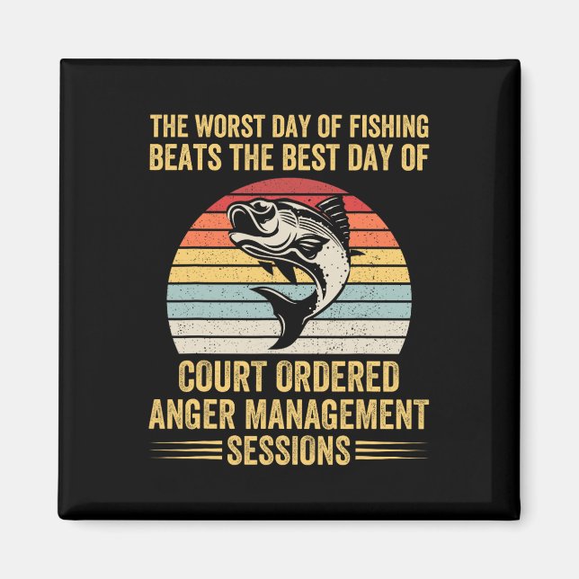 Den värsta fiskedagen är den bästa dagen för kaos magnet (Framsidan)