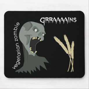 Den vegetariska zombien önskar Graaaains! Musmatta