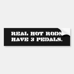 Den verkliga hot rods har 3 pedals. bildekal