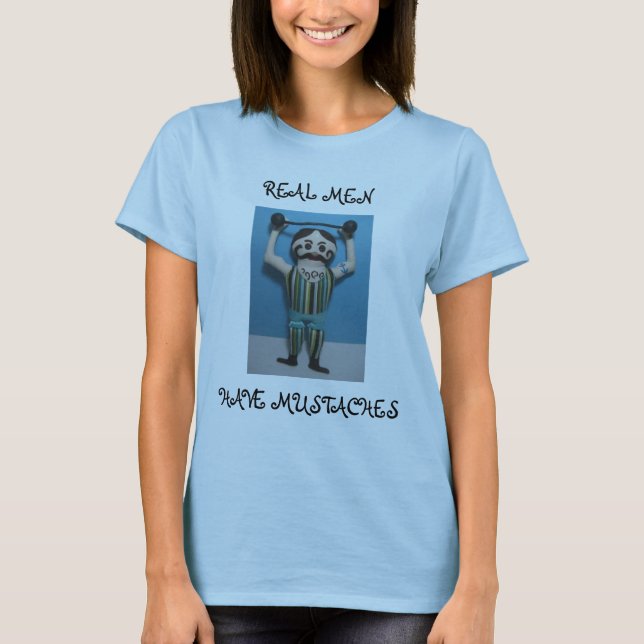 DEN VERKLIGA MANAR HAR MUSTASCHER T SHIRT (Framsida)