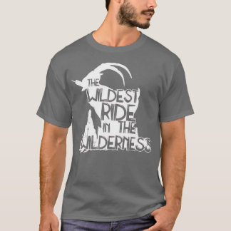 Den vildaste riden i vildmarken 1 t shirt