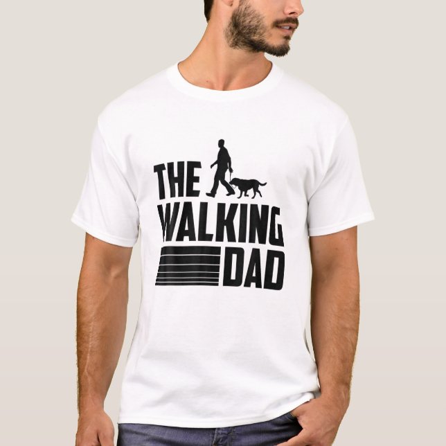 Den Walking Pappa Hund Hundägare Hundägare-Hund T Shirt (Framsida)