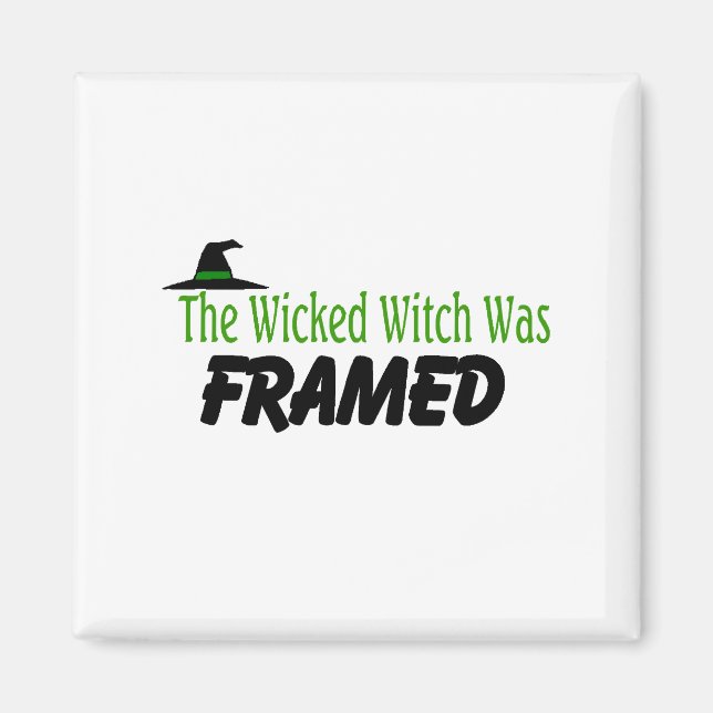 Den Wicked Witch har ramats Magnet (Framsidan)
