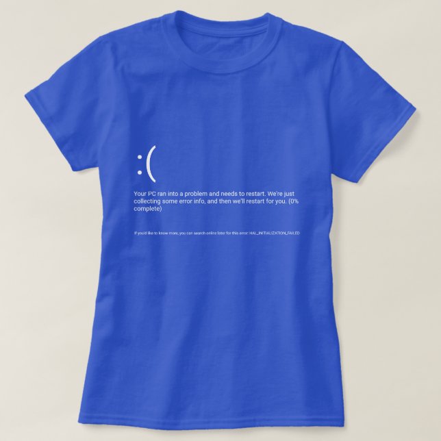 Den Windows 10 blåttskärmen av död - bekläda T Shirt (Design framsida)