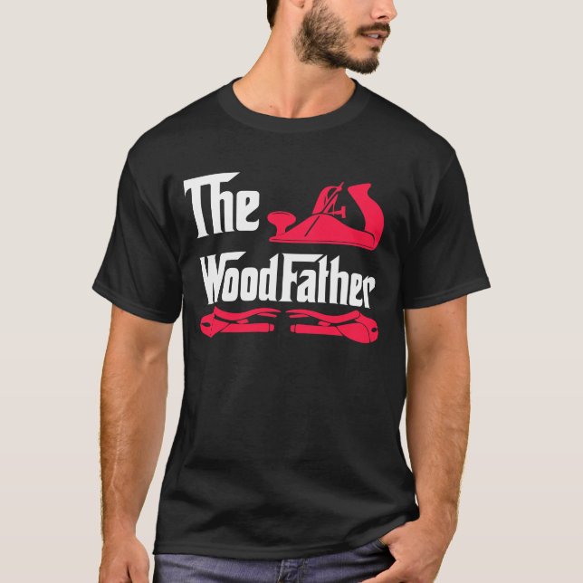 Den Wood fadern, Wood arbete, Wood arbetare, T Shirt (Framsida)