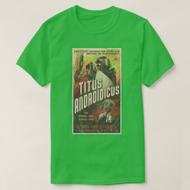 Den yttre världen Titus Androidicus Poster T Shirt (Design framsida)
