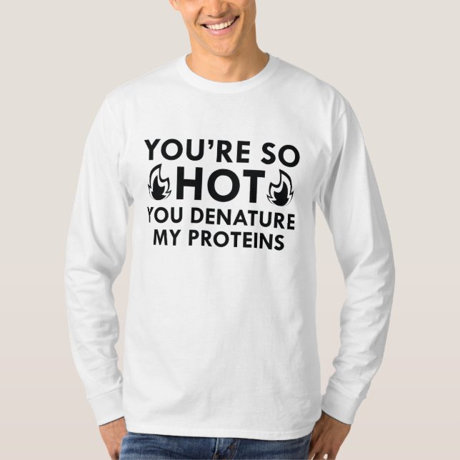 Denature My Proteins T Shirt (Framsida)
