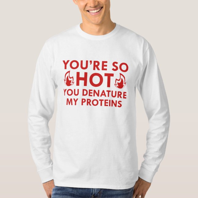 Denature My Proteins T Shirt (Framsida)