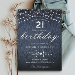 Denim Diamonds Rustic Ljus 21:a födelsedagen Inbjudningar<br><div class="desc">En enkel, modern, elegant och chic 21:a födelsedagsinbjudan med denim-bakgrund, strängar av rustiskt ljus, ord BIRTHDAY täckta av vita diamanter (simulerade, inte verkliga diamanter) och i moderna kalligrafiskript och typografi i vitt. En 21-årsdag för kvinnodesign, som kan anpassas för alla åldrar, på hennes 21:a, 30:e, 35e, 40:e, 50:e, 55:e, 60:e,...</div>