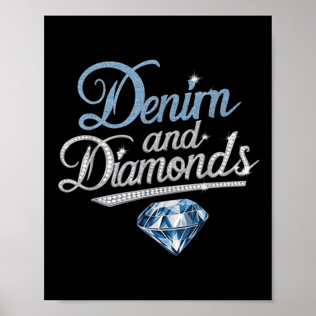 Denim och diamanter Trendig Mode Stil Poster (Framsidan)