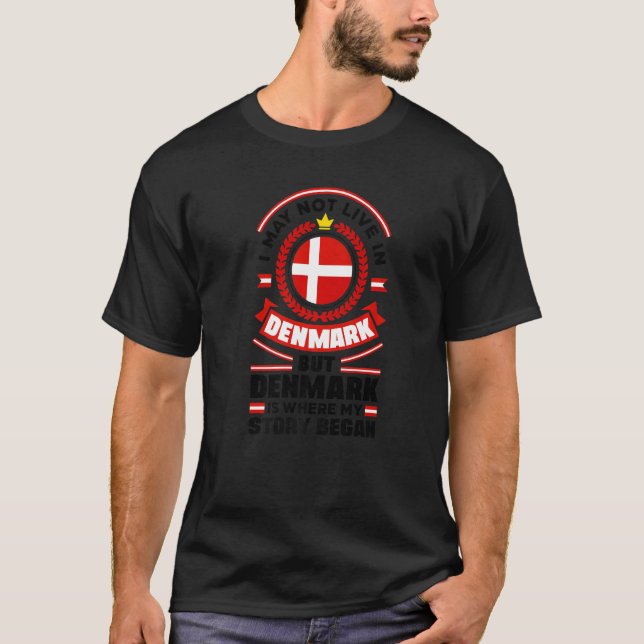 Denmark Danish Denmark Flag Quote T Shirt (Framsida)