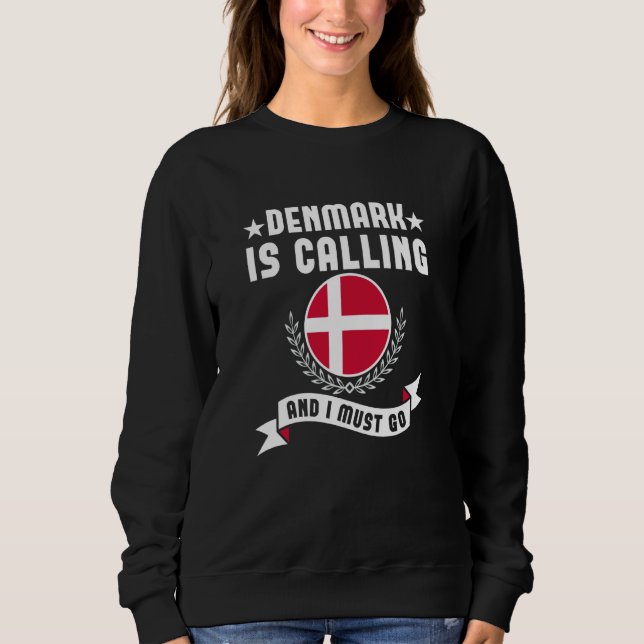 Denmark Is Calling And I Must Go Souvenirs Danish  T Shirt (Framsida)