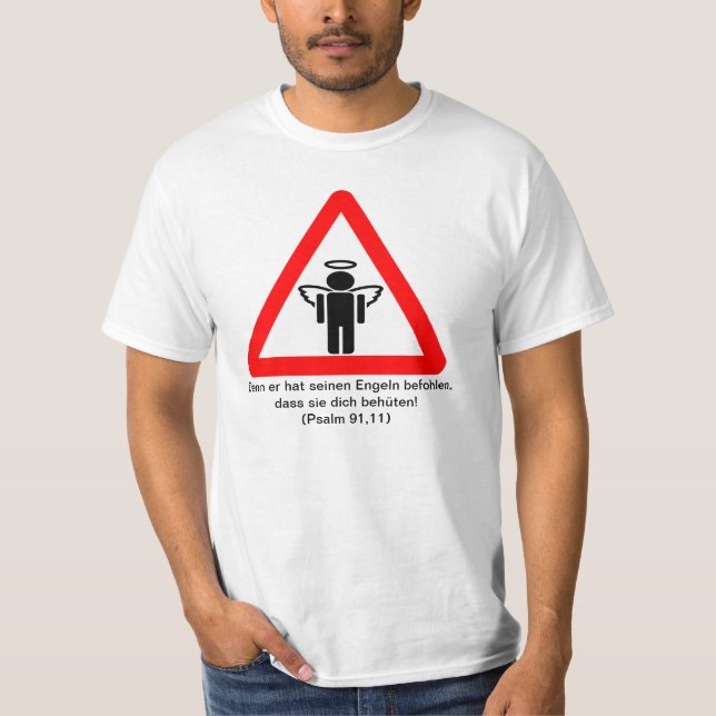 Denn er hat seinen Engeln befohlen...(Psalm 91,11) Tee Shirt (Framsida)