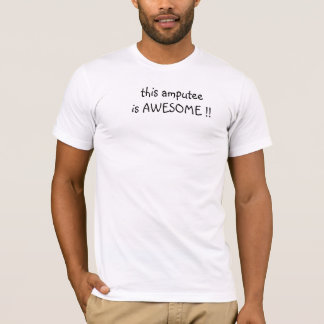 denna amputee är enorm t-shirt