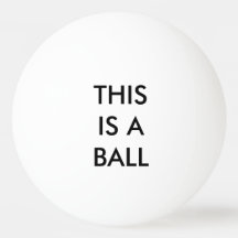 DENNA ÄR EN BOLL - påstå det tydligt