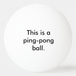 Denna är en ping-Pongboll - påstå den tydliga Pingisboll
