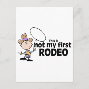 Denna är inte min första Rodeo Vykort