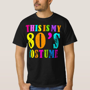 Denna är min 80-taldräkt - maskeradkläderpartyidé t shirt