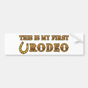 Denna är min första Rodeo Bildekal